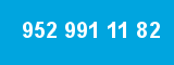 952 991 11 82 952 991 11 82